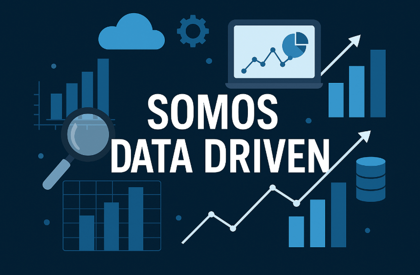 Somos Data Driven: você sabe o que isso quer dizer?